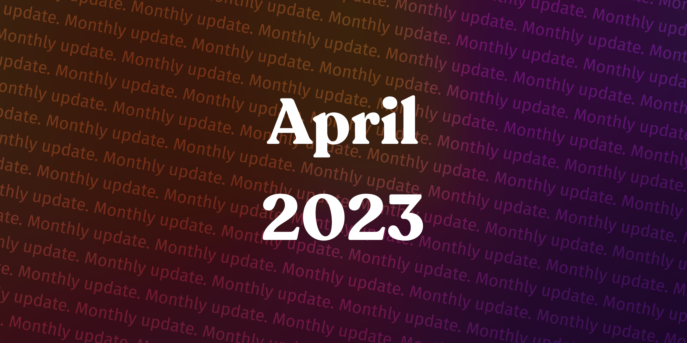 What’s new in Pausly, April 2023